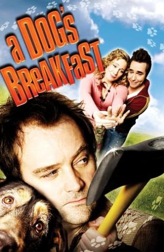 A Dog's Breakfast (2007)