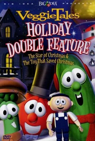 VeggieTales Holiday Double Feature: The Toy That Saved Christmas and The Star of Christmas (2004)