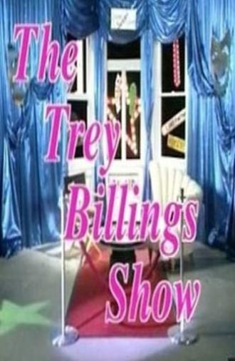 The Trey Billings Show (1999)