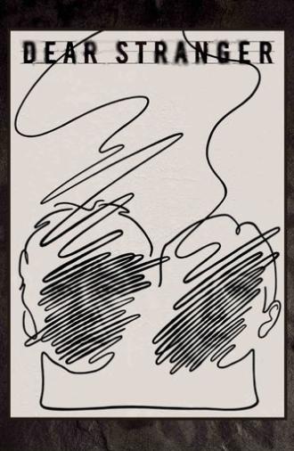 Dear Stranger (2025)