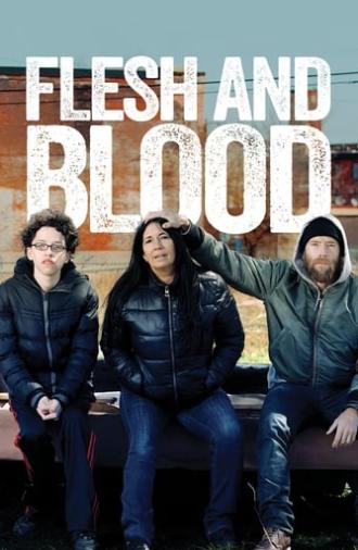 Flesh and Blood (2017)