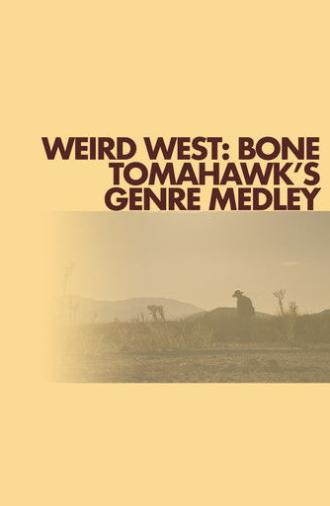 Weird West: Bone Tomahawk's Genre Medley (2020)