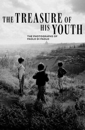 The Treasure of His Youth: The Photographs of Paolo Di Paolo (2021)