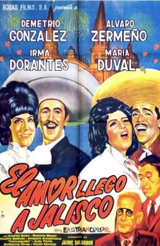 El amor llegó a Jalisco (1963)