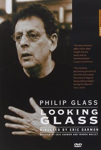 Philip Glass: Looking Glass (2005)