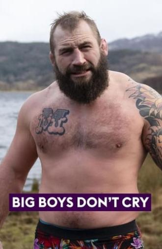 Big Boys Don't Cry (2021)