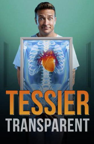 Mario Tessier: Transparent (2023)