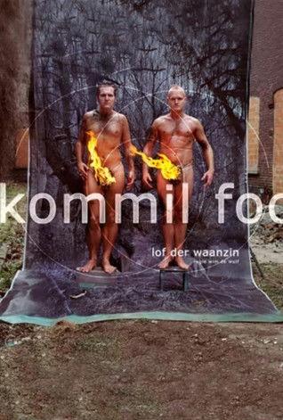 Kommil Foo: Lof der Waanzin (2003)