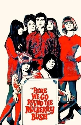 Here We Go Round the Mulberry Bush (1968)