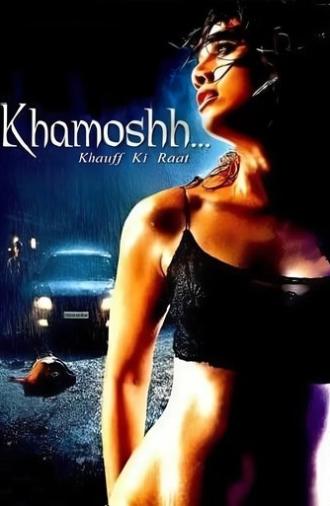 Khamoshh... Khauff Ki Raat (2005)