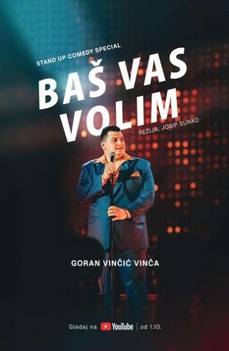 Goran Vincic: I Love You So (2025)