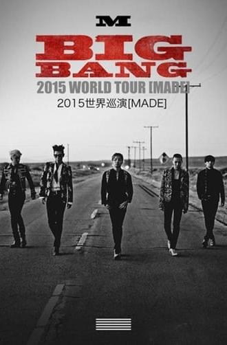 BIGBANG World Tour 2015～2016 [MADE] in Japan (2016)