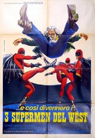 Three Supermen of the West (1973)