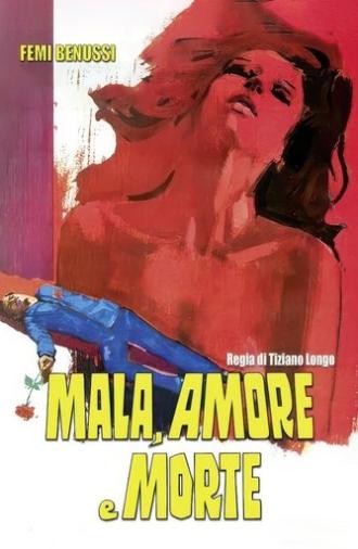 Mala, Love and Death (1977)