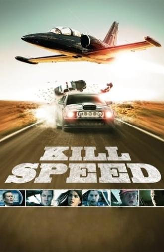 Kill Speed (2010)