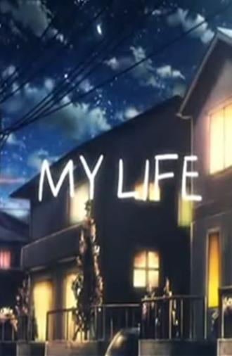 My Life (2012)