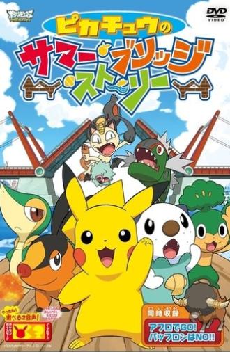 Pikachu's Summer Bridge Story (2011)