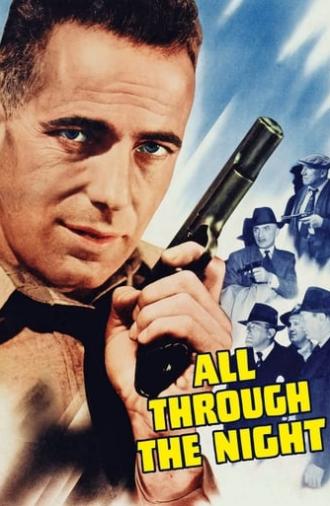 All Through the Night (1942)