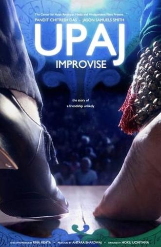 Upaj: Improvise (2013)