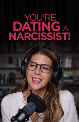 You're Dating a Narcissist! (2026)