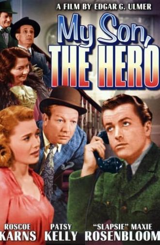 My Son, The Hero (1943)