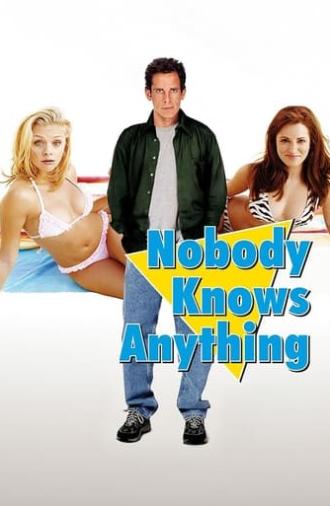Nobody Knows Anything! (2004)