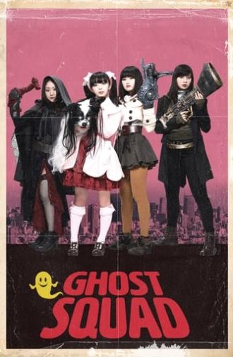 Ghost Squad (2018)