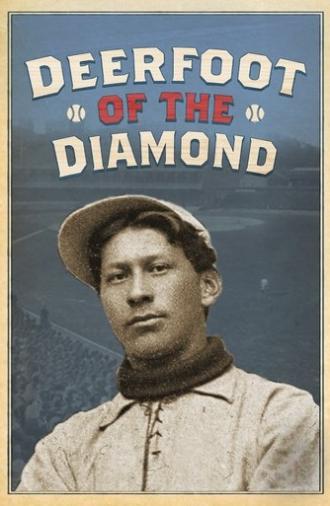 Deerfoot of the Diamond (2022)
