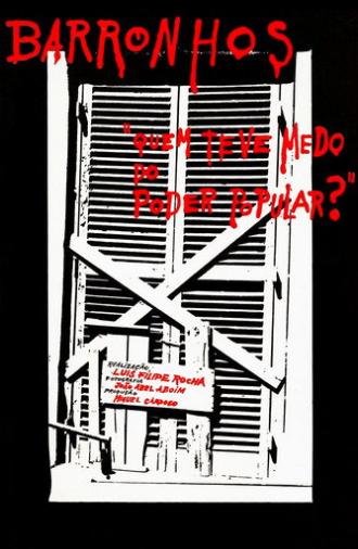 Barronhos - Quem Teve Medo do Poder Popular? (1976)
