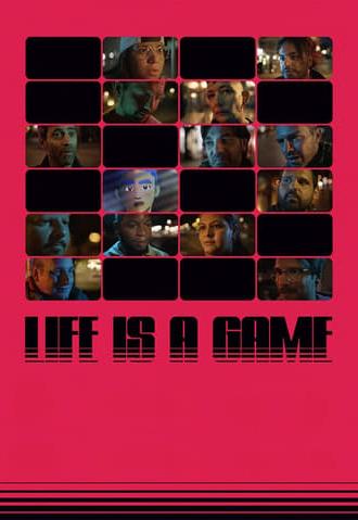 Life is a game (2023)