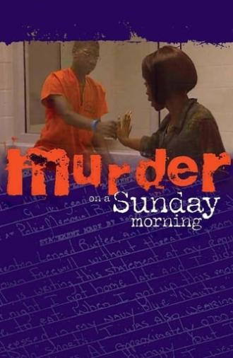 Murder on a Sunday Morning (2001)