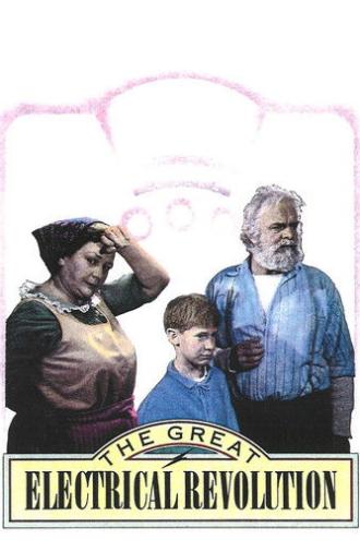 The Great Electrical Revolution (1990)