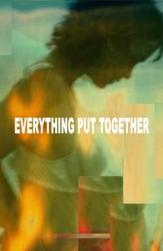 Everything Put Together (2001)