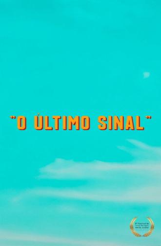 O Último Sinal (2025)