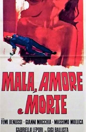 Mala, Love and Death (1977)