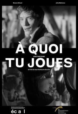 À quoi tu joues (2011)