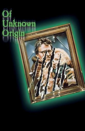 Of Unknown Origin (1983)