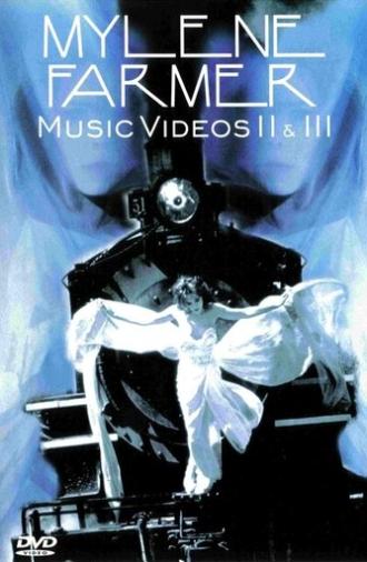 Mylene Farmer: Music Videos II & III (2001)