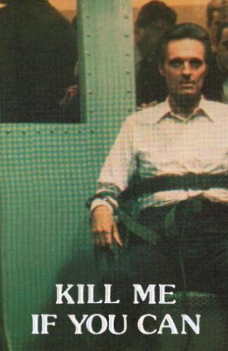 Kill Me If You Can (1977)