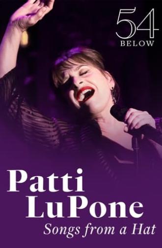 Patti LuPone: Songs From a Hat (2023)