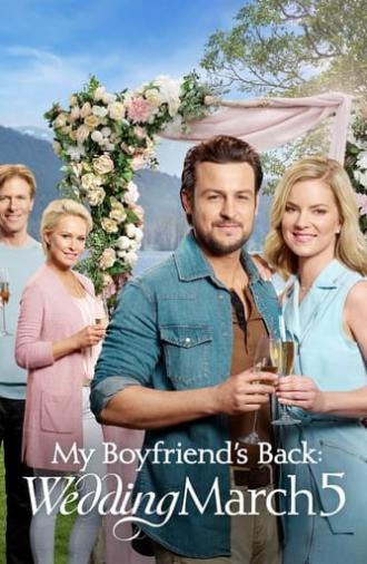 My Boyfriend's Back: Wedding March 5 (2019)