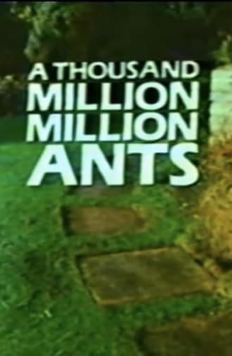 A Thousand Million Million Ants (1985)