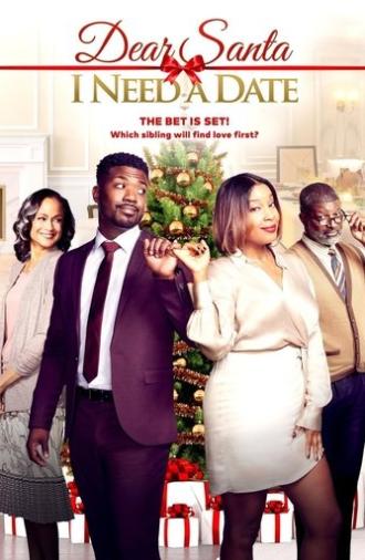 Dear Santa, I Need a Date (2019)
