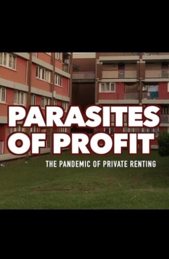 Parasites Of Profit: The Pandemic of Private Renting (2020)