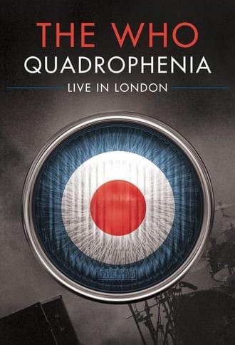 The Who: Quadrophenia - Live in London (2014)