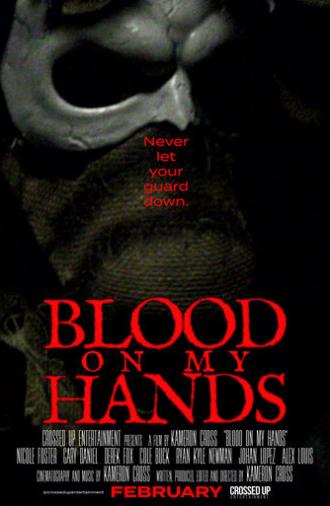 Blood on My Hands (2025)