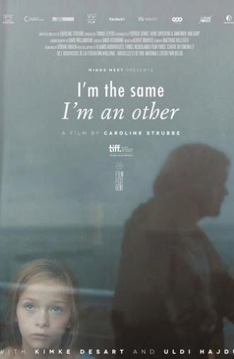 I'm the Same, I'm an Other (2013)