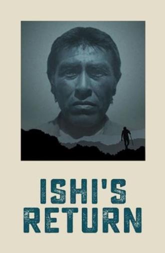 Ishi's Return (2016)