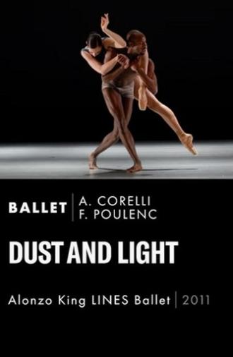 Lines Ballet's Dust and Light (2011)
