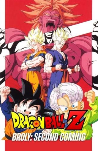 Dragon Ball Z: Broly - Second Coming (1994)